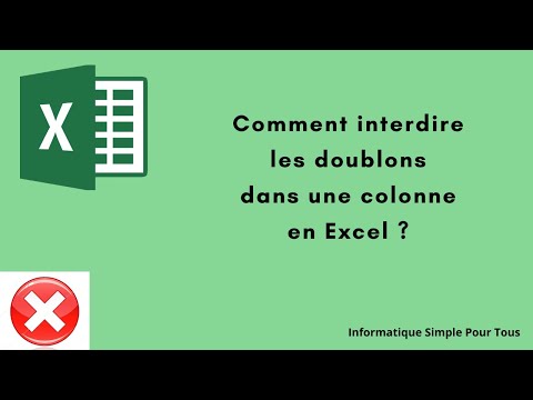 Comment interdire les doublons dans une colonne en Excel ?