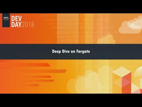 Deep Dive into AWS Fargate