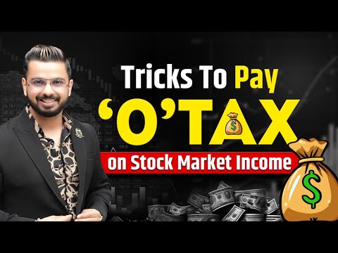 Tricks to Save Tax on Stock Market Income | How to Pay Zero Tax Legally? | Tax Loss Harvesting