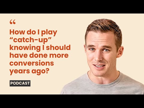 Am I Too Old for Roth Conversions? 3 Things to Consider