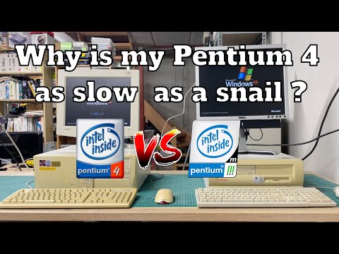 Why is my Pentium 4 so slow ?