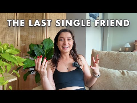 Last Single Friend in My 30s & Scared I’m Running Out of Time