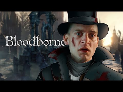 I got cyberbullied into playing Bloodborne