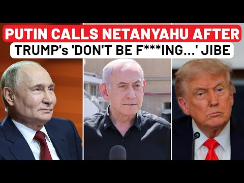 Putin Calls Netanyahu After Trump's 'Don't Be F***ing…' Jibe At Israel PM: Russia Takes Advantage?
