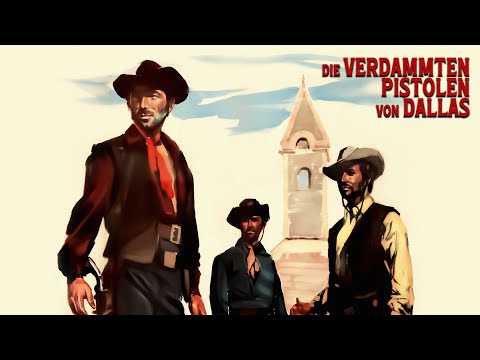 Die verdammten Pistolen von Dallas (1967) [Western] | ganzer Film mit Fred Beir (deutsch) ᴴᴰ