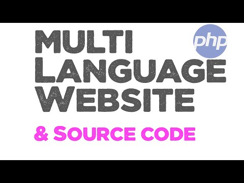 Multi language website using PHP | tutorial + source code | Quick programming
