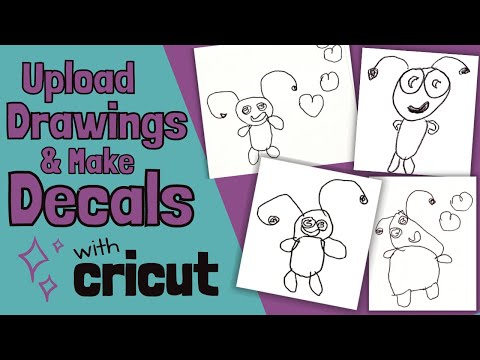 Upload Drawings to make Decals in Cricut Design Space | Turn Kids Drawings into SVGs
