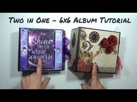 Two in One, 6x6 Mini Album Tutorial