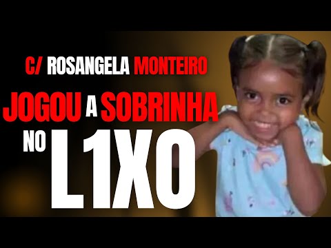 M0RT4 E J0G4DA NO L1X0 PELO PRIMO - MÃE TEM CVLP4? - KEMILLY - C/ ROSANGELA MONTEIRO - CRIME S/A