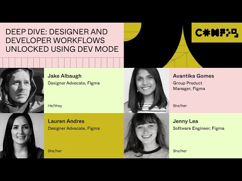 Designer and developer workflows unlocked using Dev Mode - Jake A, Avantika G, Lauren A, Jenny L