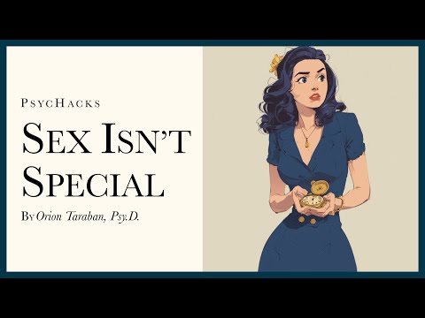 Sex isn't special: feelings don't count
