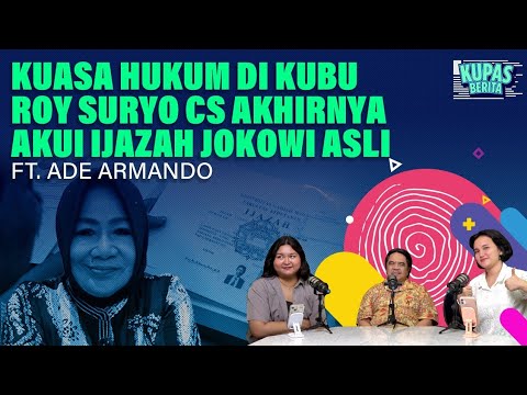 KUASA HUKUM DI KUBU ROY SURYO CS AKHIRNYA AKUI IJAZAH JOKOWO ASLI I Kupas Berita Ft Ade Armando