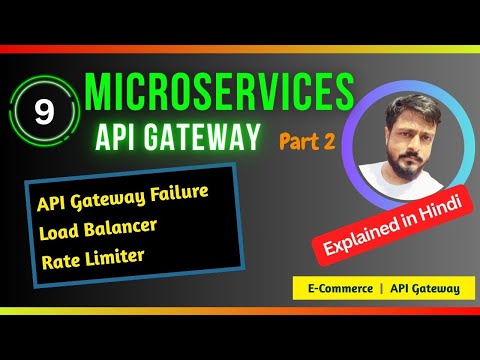 API Gateway Failure, Load Balancer, Rate Limiter Explained | Spring boot Microservice | in Hindi
