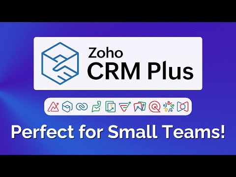 What is Zoho CRM Plus? EXPLAINED by Zoho Premium Partner (Product Demo)