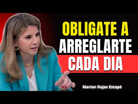 Por Qué Mejorar tu Apariencia Cada Mañana Cambia tu Vida | Marian Rojas Estapé