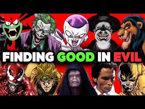 Something Good About Every Pure Evil Villain