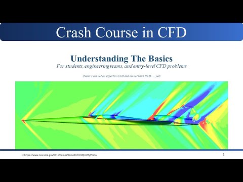 Crash Course in Computational Fluid Dynamics (CFD) with ANSYS Fluent and STAR-CCM+