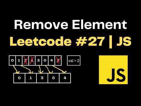 Remove Element | LeetCode 27 | JavaScript | Top Interview 150