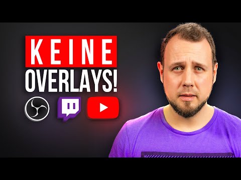STREAMER brauchen KEINE OVERLAYS! Trotzdem professionell