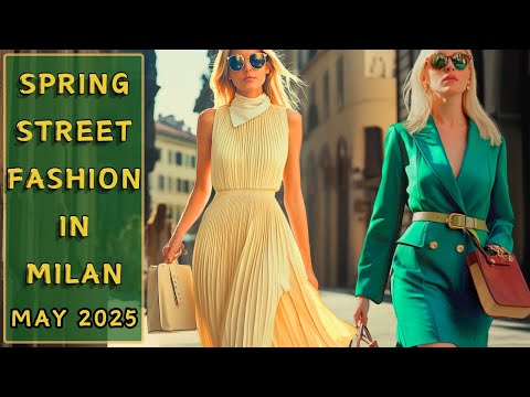 🌞Milan Street Style in May 2025 🇮🇹: Italian Spring Fashion Trends