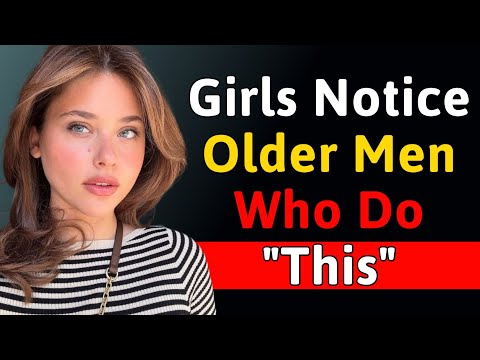 How Older Men Attract Younger Women in 2025 | Age Gap Dating Secrets That Work!