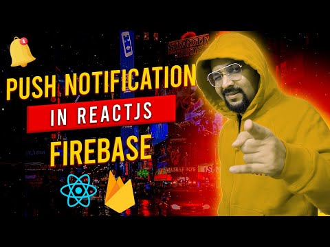 How to Add Push Notifications using Firebase | In ReactJs | To Boost User Engagement