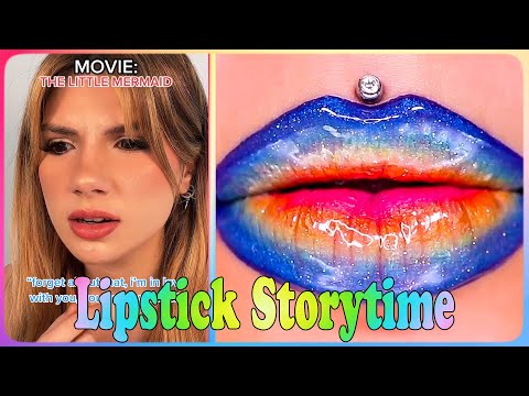 ✨ LIPSTICK STORYTIME TIKTOK 🌈 POV @Bailey Spinn | Tiktok Compilations Part 001