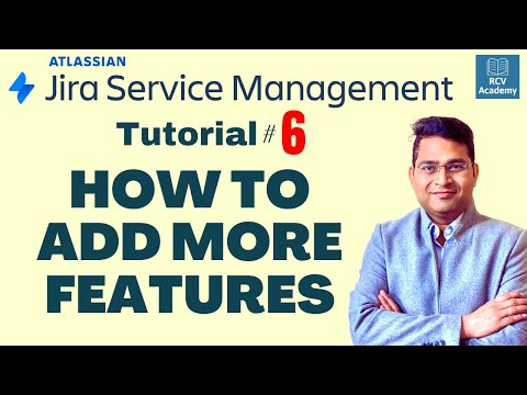 How to add More Features in Jira Service Management | Tutorial #6