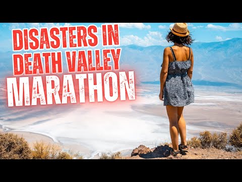 Stranded in the Valley of Death | Death Valley National Park Disasters Marathon