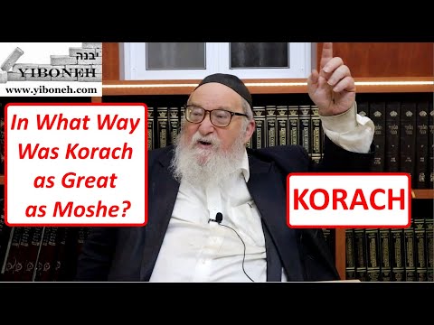 Rav Yitzchak Breitowitz: In What Way Was Korach as Great as Moshe?