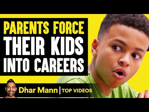Parents FORCE Their Kids into Careers | Dhar Mann