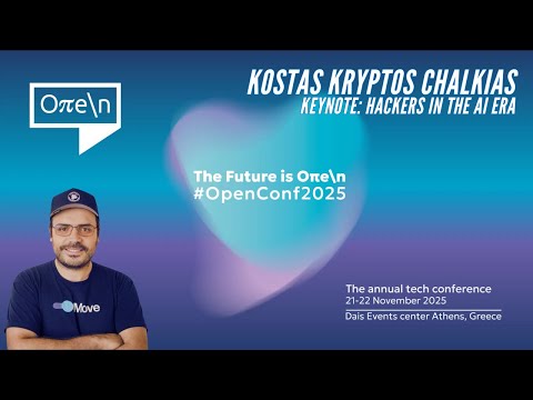 Keynote: Kostas Kryptos Chalkias - Hackers in the AI era | #open_conf