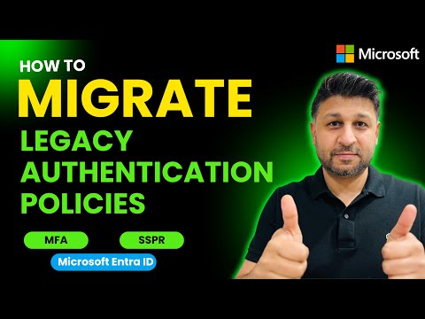Migrate Legacy MFA & SSPR: Authentication Methods Policy | Microsoft Entra ID