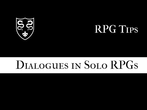 Solo RPGs: Let's Talk About Dialogues