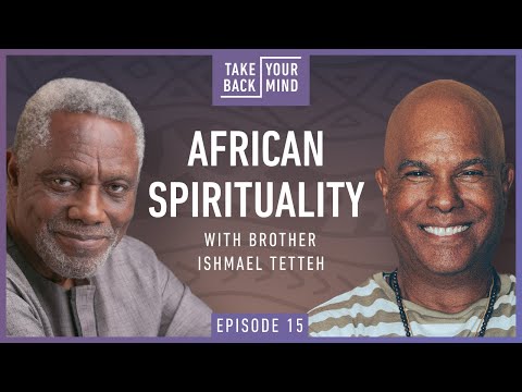 African Spirituality with Brother Ishmael Tetteh