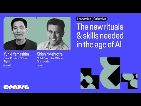 Config 2025: Rituals & skills in the age of AI with Yuhki Yamashita & Shishir Mehrotra