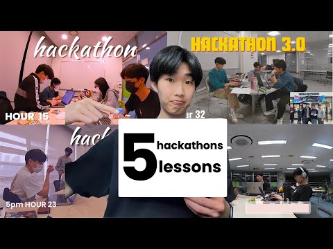 5 Lessons I learned from 5 Hackathons