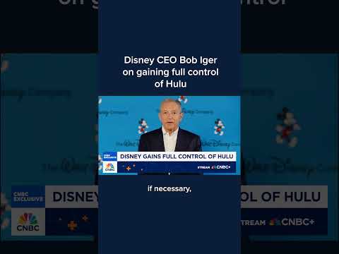 Disney CEO Bob Iger on gaining full control of Hulu