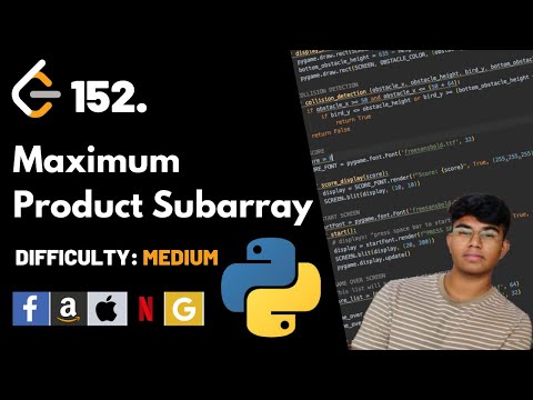 Maximum Product Subarray | Leet code 152 | Theory explained + Python code