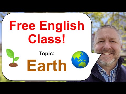 Let's Learn English! Topic: Earth 🌱🌏