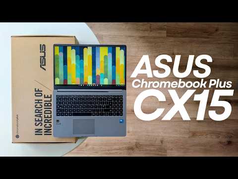 ASUS Chromebook Plus CX15 Unboxing (Intel Core 3 N355 / CX1505 / CX1505CTA)