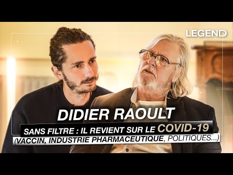 DIDIER RAOULT SANS FILTRE : IL REVIENT SUR LE COVID-19 (VACCIN, INDUSTRIE PHARMA, POLITIQUES...)