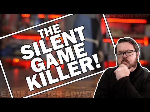 Beware The Silent Roleplaying Game Killer! - GM Tips