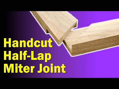 Hand Cut Half Lap Miter Joint | Woodworking Joints
