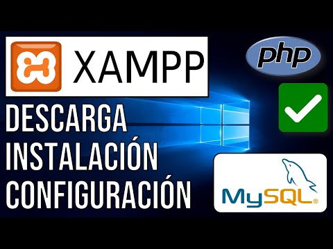 Descargar, Instalar y Configurar XAMPP (Apache + MySQL + PHP) | Windows 10 | Tutorial Paso a Paso ✅