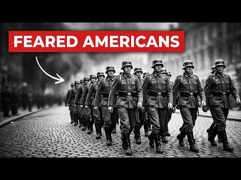 Why Germans Feared American Infantry — But Not British Or Other Allied Troops
