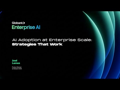 AI Adoption at Enterprise Scale: Strategies That Work | José Lamas