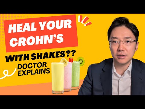 Shakes to Heal Crohn’s Disease?? (Doctor Explains Exclusive Enteral Nutrition - EEN)