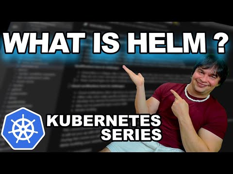 What is Helm in Kubernetes?