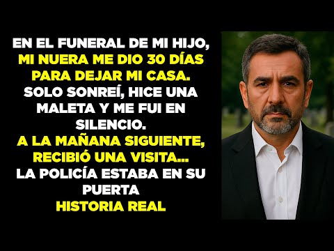 En el funeral de mi hijo, mi nuera dijo: “Deja de llorar, Haz tu maleta y sal YA mismo” — Así Que...